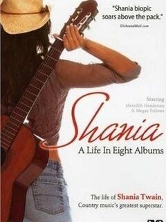 Shania:A Life In Eight Albums